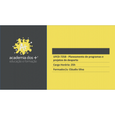 "Manual + Apresentação - UFCD - 7258 - Planeamento de programas e projetos de desporto"
